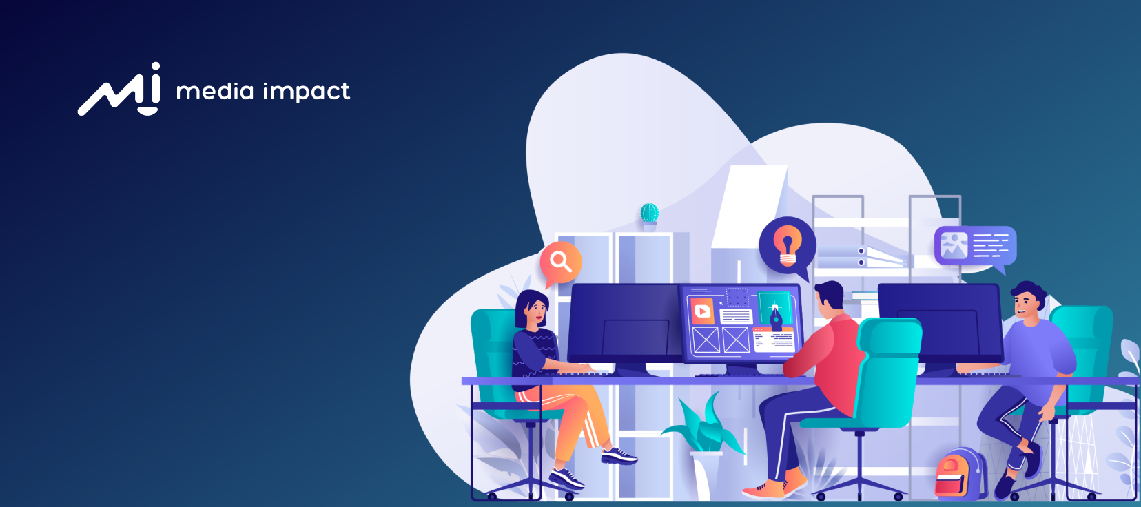 Media Impact: Un equipo comprometido con sus clientes